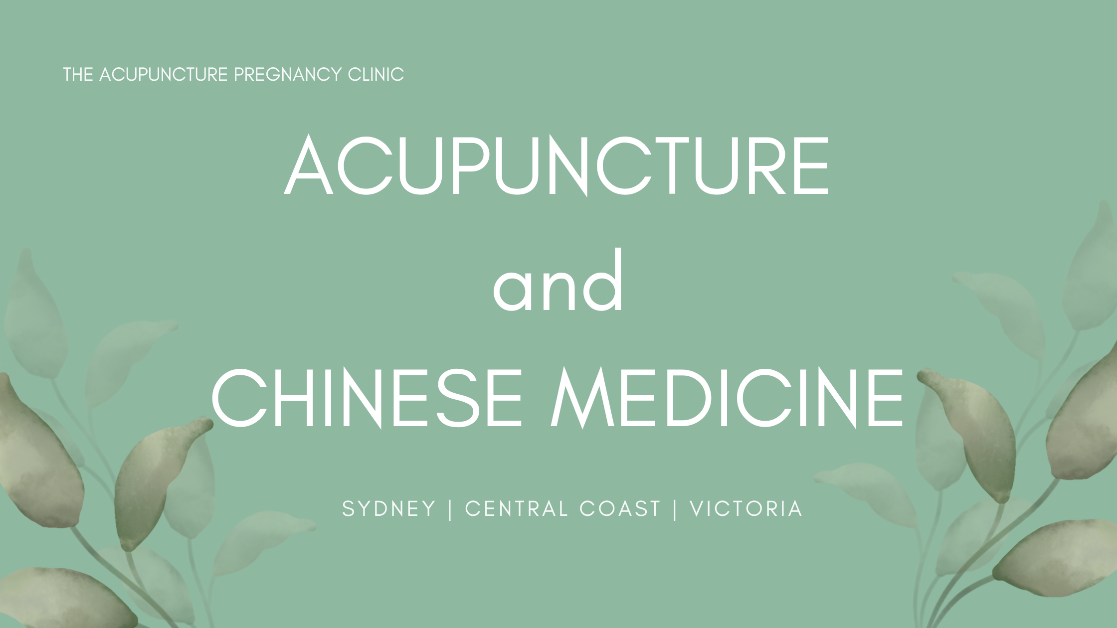 Acupuncture and Chinese Medicine